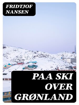 cover image of Paa ski over Grønland